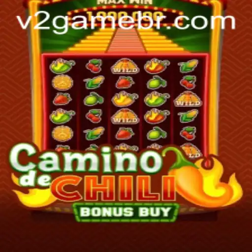 Descubra o Mundo de CaminodeChiliBonusBuy: Regras e Estratégias