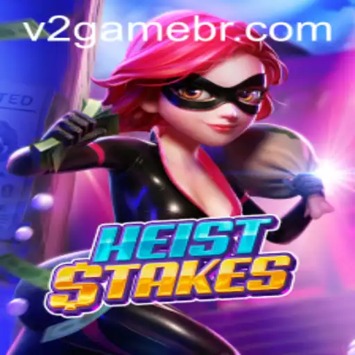 HeistStakes: Mergulhe na Emoção do Jogo V2.game